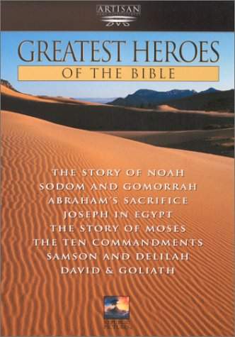 GREATEST HEROES OF THE BIBLE